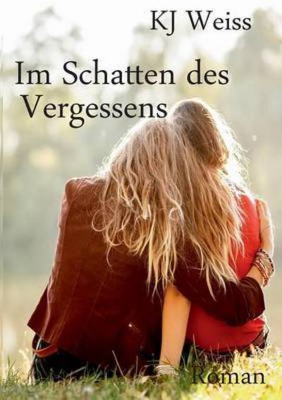 Cover for Weiss · Im Schatten des Vergessens (Bok) (2016)