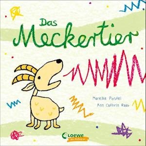 Cover for Mareike Postel · Das Meckertier (Board book) (2022)