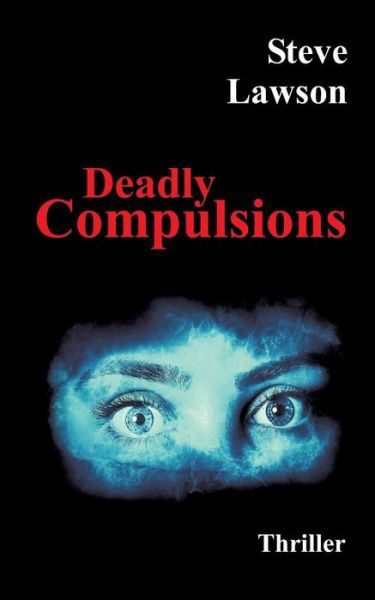 Cover for Lawson · Deadly Compulsions (Bok) (2018)