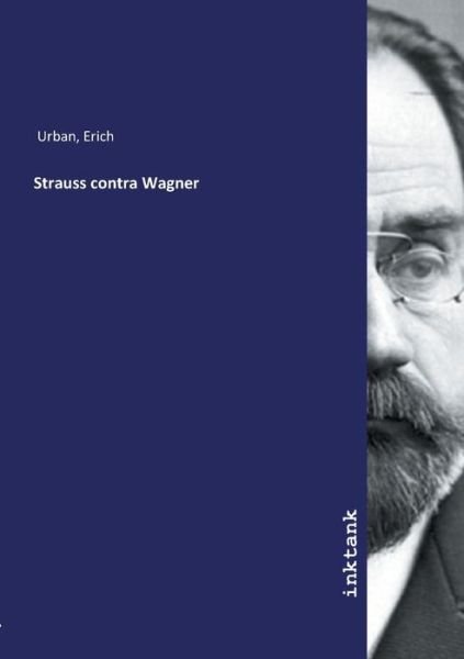 Cover for Urban · Strauss contra Wagner (Book)