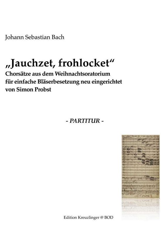 Cover for Bach · Jauchzet, Frohlocket (Book)