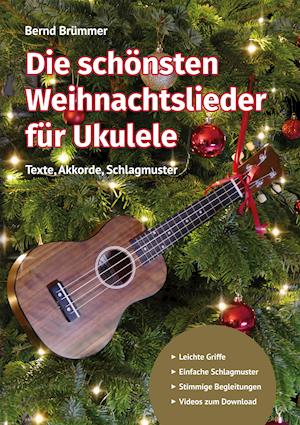 Cover for Bernd Brümmer · Die schönsten Weihnachtslieder für Ukulele (Paperback Book) (2021)