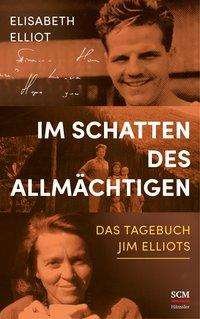 Cover for Elliot · Im Schatten des Allmächtigen (Book)