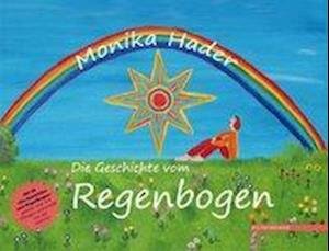 Cover for Hader · Die Geschichte vom Regenbogen, m. (Book)