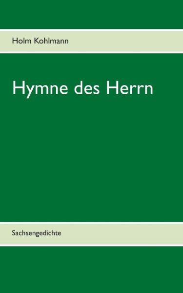 Cover for Kohlmann · Hymne des Herrn (Book) (2016)