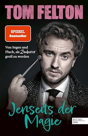 Cover for Tom Felton · Jenseits der Magie (Book) (2022)