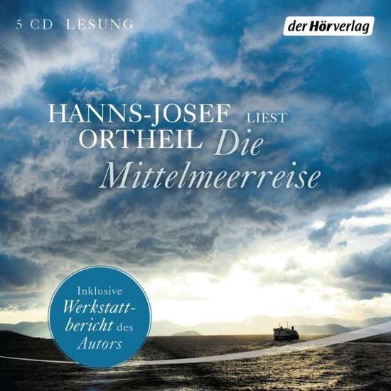 CD Die Mittelmeerreise - Hanns-Josef Ortheil - Music - Penguin Random House Verlagsgruppe GmbH - 9783844530452 - 