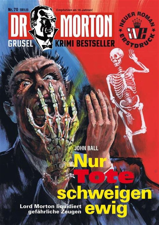 Cover for Ball · Dr. Morton 70: Nur Tote schweigen (Book)