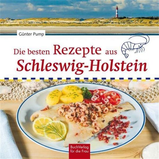 Cover for Pump · Die besten Rezepte aus Schleswig-H (Bog)