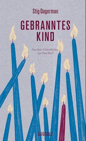 Cover for Stig Dagerman · Gebranntes Kind (Bog) (2024)
