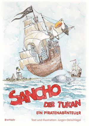 Cover for Jürgen Oelschlegel · Sancho der Tukan (Book) (2024)