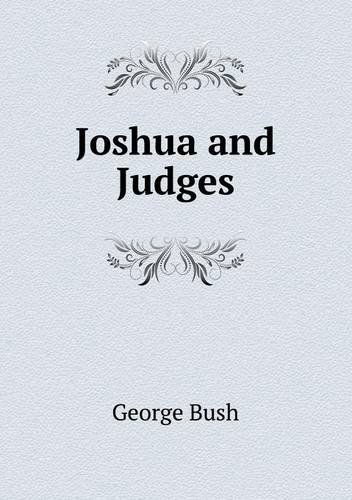 Cover for George Bush · Joshua and Judges (Paperback Book) (2013)