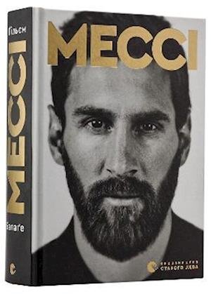 Cover for Guillem Balague · Messi - Biographies and memoirs (Hardcover Book) (2019)