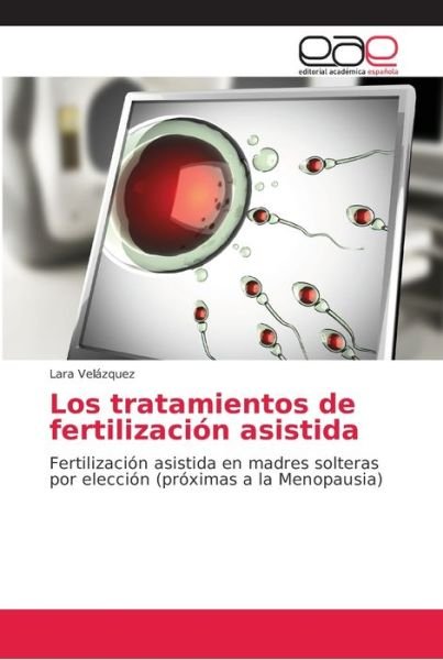 Cover for Velázquez · Los tratamientos de fertiliza (Bok) (2018)