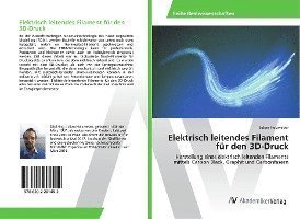 Cover for Holzweber · Elektrisch leitendes Filament (Book)