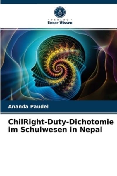 Cover for Paudel · ChilRight-Duty-Dichotomie im Sch (N/A) (2021)
