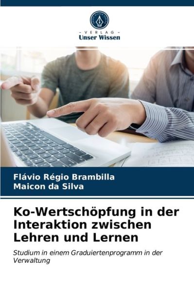Cover for Flavio Regio Brambilla · Ko-Wertschoepfung in der Interaktion zwischen Lehren und Lernen (Paperback Book) (2021)