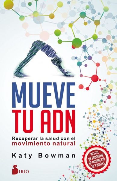 Cover for Katy Bowman · Mueve Tu Adn (Paperback Book) (2018)