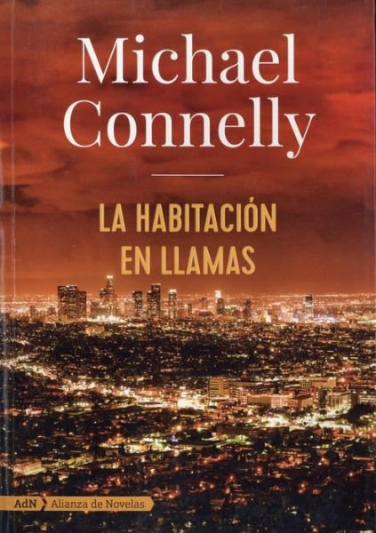 Cover for Michael Connelly · La Habitacion En Llamas (Taschenbuch) (2017)