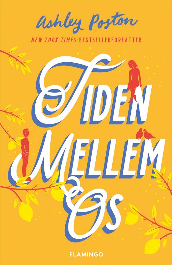 Cover for Ashley Poston · Tiden mellem os (Sewn Spine Book) [1st edition] (2024)