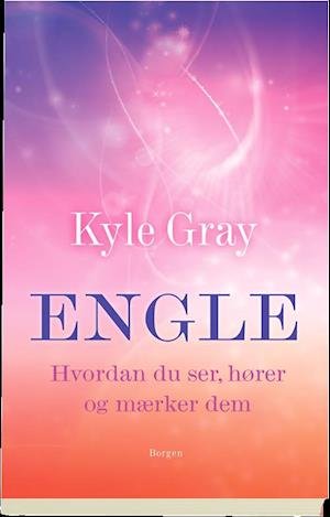 Cover for Kyle Gray · Engle (Heftet bok) [1. utgave] (2018)
