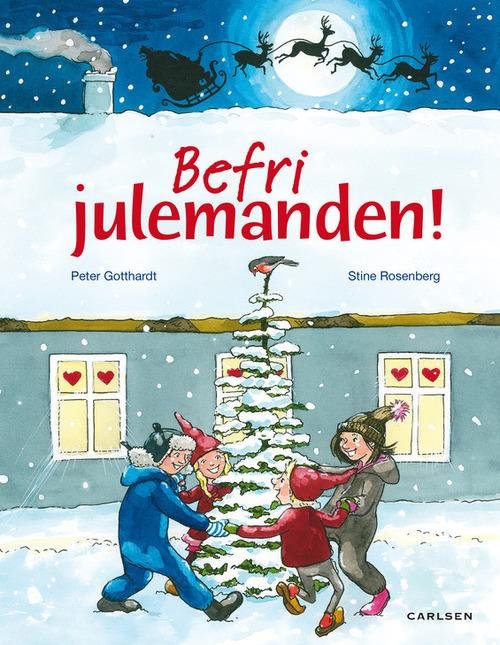 Cover for Peter Gotthardt · Befri julemanden (Hardcover Book) [1. Painos] (2015)