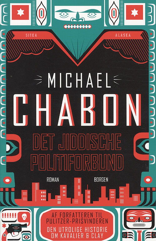 Cover for Michael Chabon · Det Jiddische Politiforbund (Sewn Spine Book) [1. wydanie] (2007)