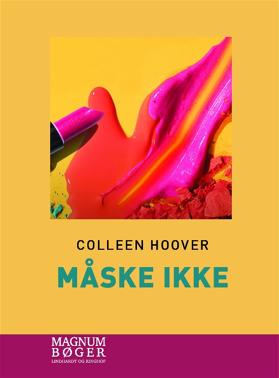 Måske-serien: Måske ikke (Storskrift) - Colleen Hoover - Books - Lindhardt og Ringhof - 9788727111452 - November 24, 2023