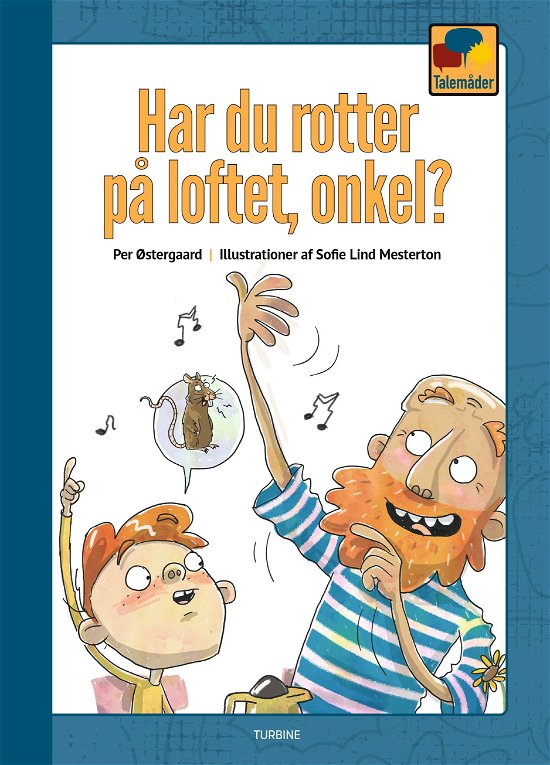 Cover for Per Østergaard · Talemåder: Har du rotter på loftet, onkel? (Hardcover Book) [1º edição] (2021)