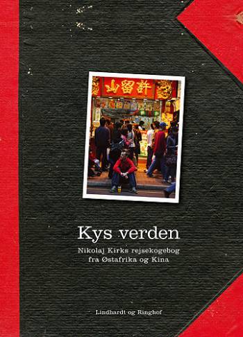 Cover for Nikolaj Kirk · Kys verden (Book) [1st edition] (2004)