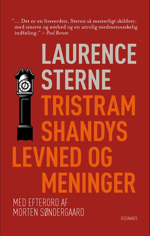 Rosinantes Klassikerserie: Tristram Shandys levned og meninger, klassiker - Laurence Sterne - Bøger - Rosinante - 9788763818452 - 21. oktober 2011