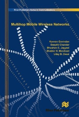 Kannan Govindan · Multihop Mobile Wireless Networks (Paperback Book) (2024)