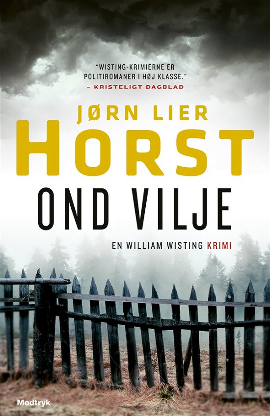 William Wisting-serien: Ond vilje - Jørn Lier Horst - Bøker - Modtryk - 9788770074452 - 8. januar 2021