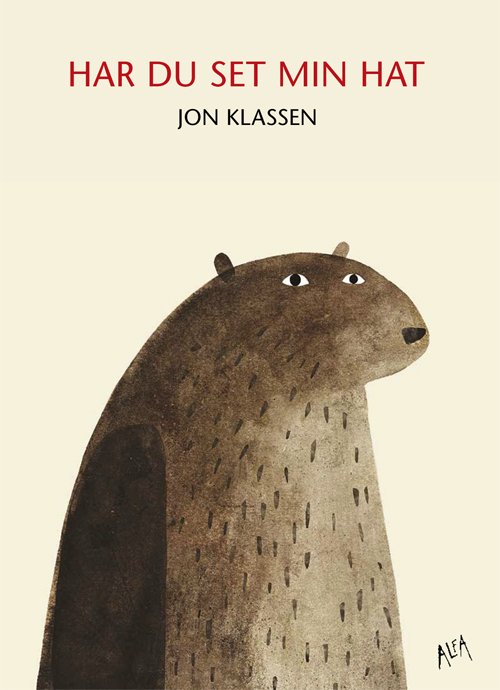 Cover for Jon Klassen · Har du set min hat (Gebundesens Buch) [1. Ausgabe] [Indbundet] (2012)