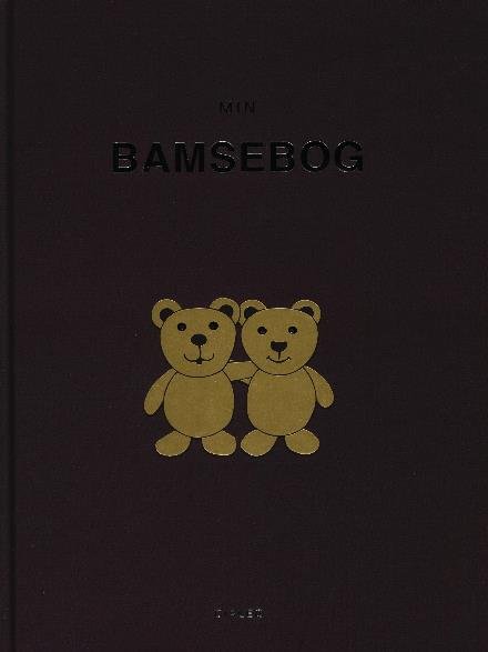 Cover for Laila Muhareb Udby · Min Bamsebog (Gebundesens Buch) [1. Ausgabe] (2017)