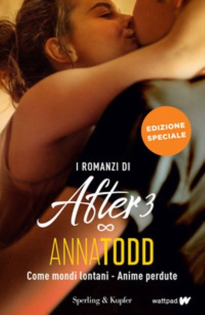 Cover for Anna Todd · I Romanzi Di After 3: Come Mondi Lontani-Anime Perdute. Ediz. Speciale. Con Poster (Bog)