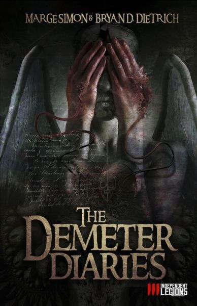 Cover for Bryan D Dietrich · The Demeter Diaries (Paperback Book) (2019)