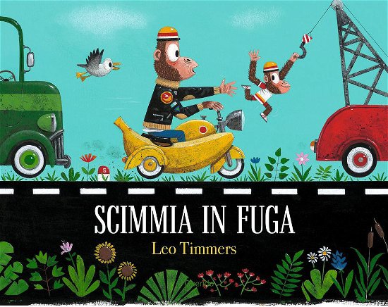 Cover for Leo Timmers · Scimmia In Fuga. Ediz. A Colori (Buch)