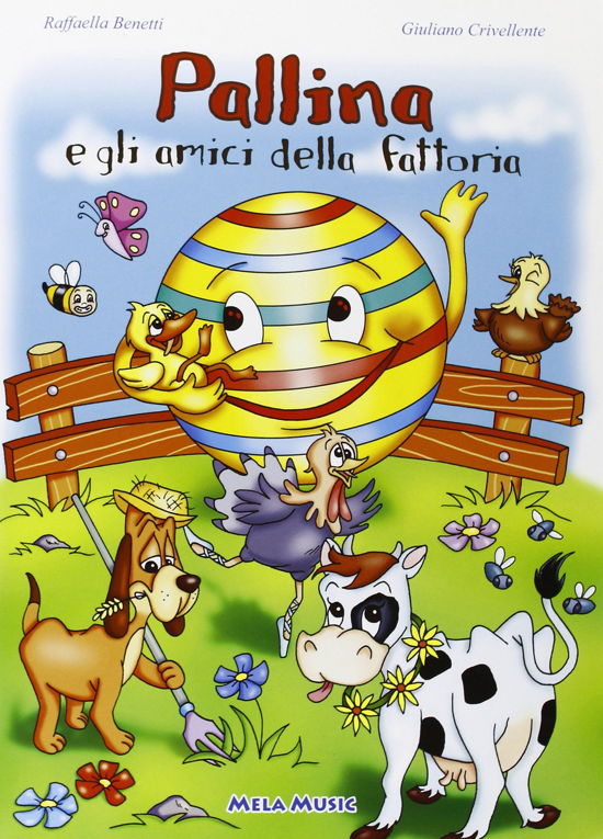 Cover for Aa.vv. · Pallina E Gli Amici Della Fattoria (Libro + Cd) (CD) (2016)