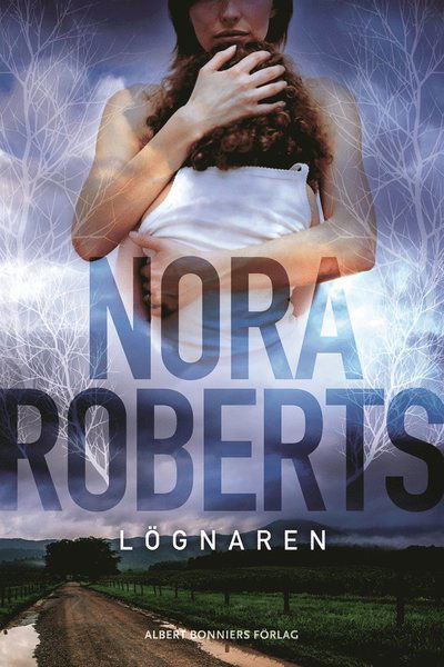 Cover for Nora Roberts · Lögnaren (ePUB) (2015)