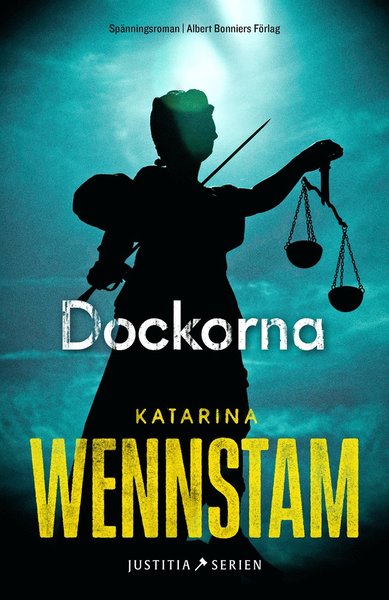 Cover for Katarina Wennstam · Charlotta Lugn och Shirin Sundin: Dockorna (Bound Book) (2020)