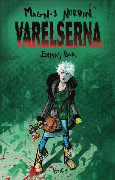 Cover for Magnus Nordin · Varelserna: Varelserna. Emmas bok (Innbunden bok) (2014)