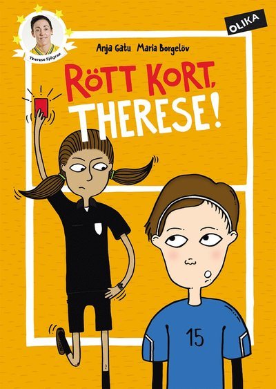 Cover for Anja Gatu · Fotbollsstjärnor: Rött kort, Therese! (Innbunden bok) (2015)