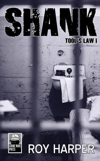 Cover for Roy Harper · Shank: Tool's Law I (Paperback Book) (2016)