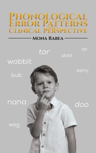 Cover for Mona Rabea · Phonological Error Patterns from a Clinical Perspective (Pocketbok) (2021)