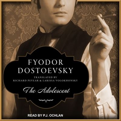 Cover for Fyodor Dostoevsky · The Adolescent Lib/E (CD) (2019)