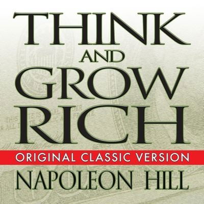 Think and Grow Rich - Mitch Horowitz - Muzyka - Gildan Media Corporation - 9798200558452 - 1 marca 2015