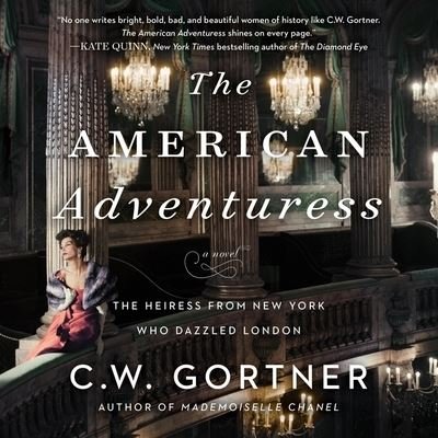 Cover for C W Gortner · The American Adventuress (CD) (2022)