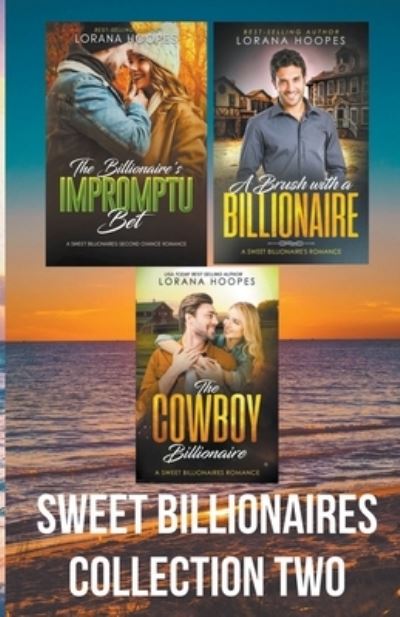 Sweet Billionaire's Collection Two - Sweet Billionaires - Lorana Hoopes - Books - Lorana Hoopes - 9798201494452 - March 6, 2022