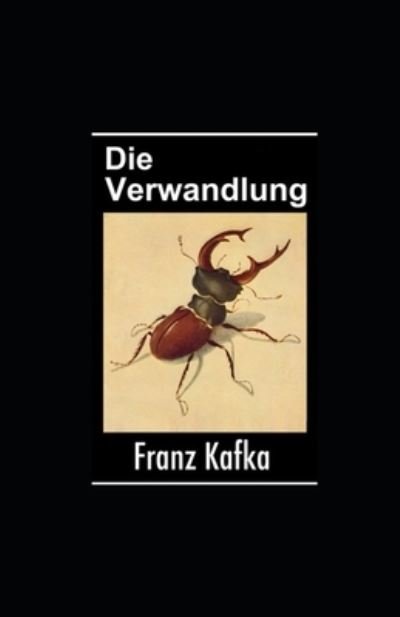 Cover for Franz Kafka · Die Verwandlung (illustriert) (Paperback Bog) (2022)